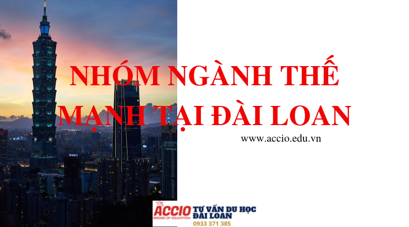 Cùng tìm hiểu 4 ngành học thế mạnh của ngọc đảo Đài Loan.

